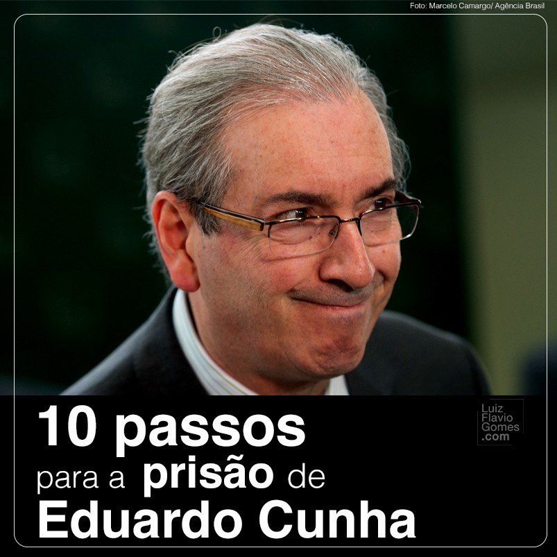 10 passos para a priso de Eduardo Cunha PMDB-RJ